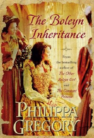 [The Plantagenet and Tudor Novels 10] • The Tudor Series - 05 - the Boleyn Inheritance